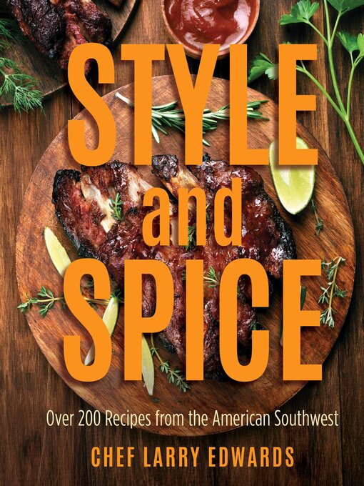 Title details for Style and Spice by Larry Edwards - Available